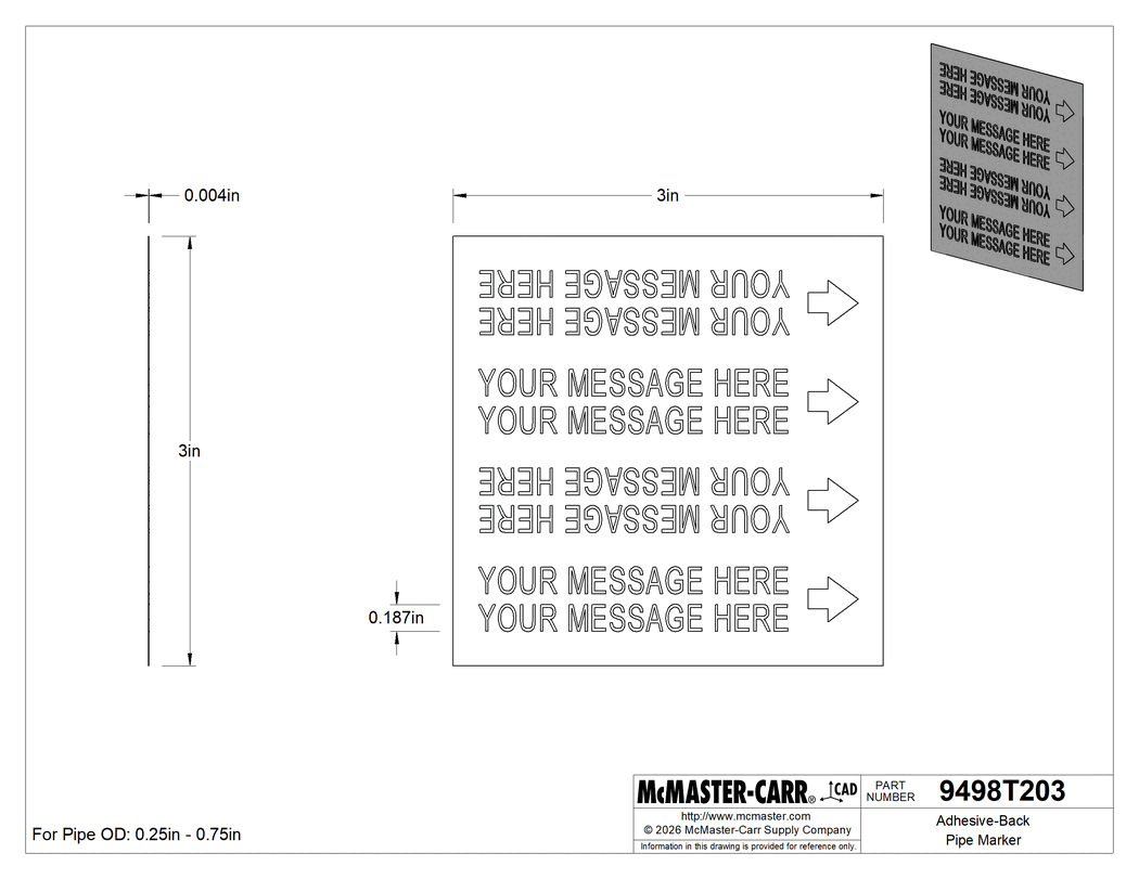 Technical Drawing of Adhesive-Back Pipe Marker, Yellow with Black Message, for 1/4" to 3/4" Pipe OD.